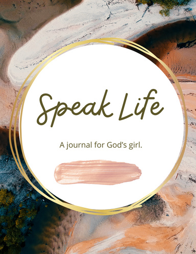 Speak Life Journal