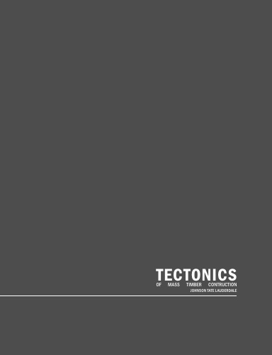 Tectonics of Mass Timber Construction