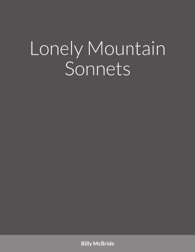 Lonely Mountain Sonnets