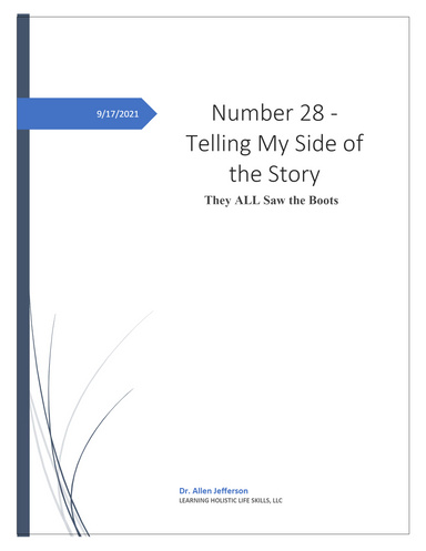 Number 28: Telling My Side of the Story