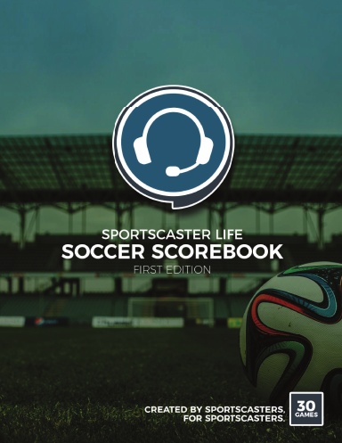 Sportscaster Life Soccer Scorebook (30 Games)