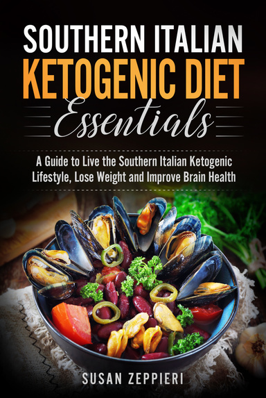 Southern Italian Ketogenic Diet Essentials