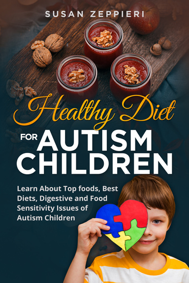 Healthy Diet for Autism Children