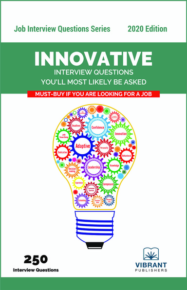 Innovative Interview Questions You’ll Most Likely Be Asked