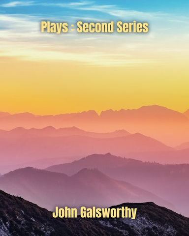 Plays : Second Series
