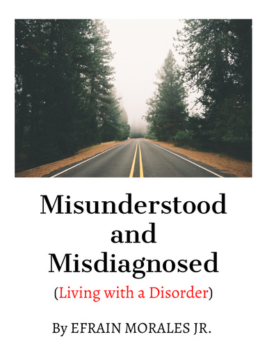 Misunderstood & Misdiagnosed