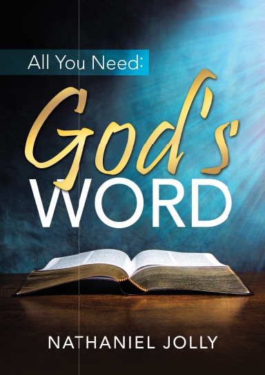 All You Need: God's Word