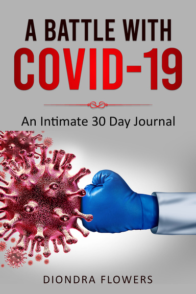 A Battle With Covid-19