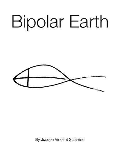 Bipolar Earth