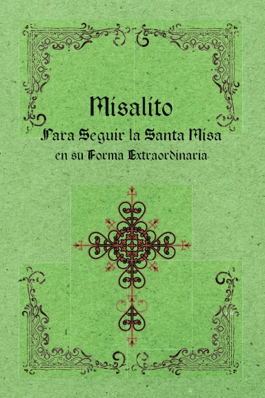 Misalito para seguir la Santa Misa en su Forma Extraordinaria