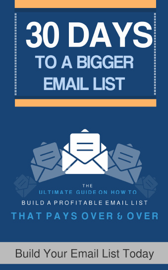 30 Days To A Bigger Email List