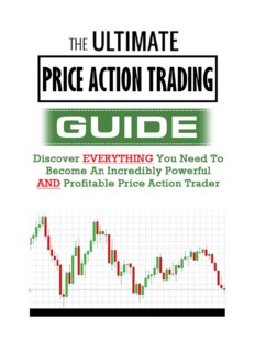 Forex : The Ultimate Guide To Price Action Trading