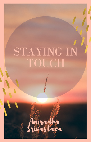 Staying In Touch