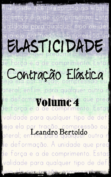 Elasticidade - Volume 4