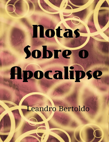 Notas Sobre o Apocalipse