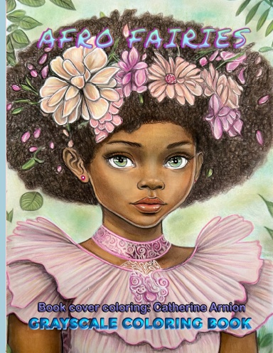 Afro Fairies Grayscale Coloring Book (Perforated Binding)