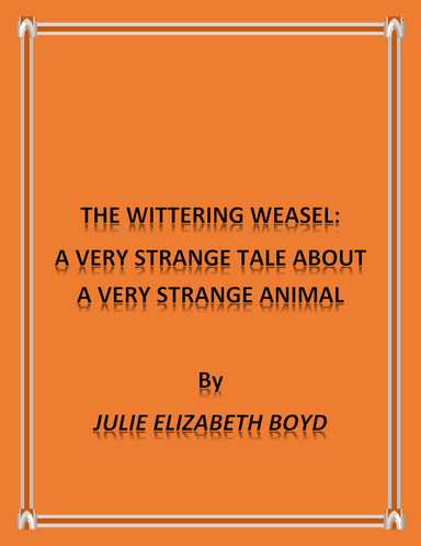 The Wittering Weasel:
