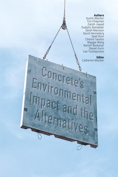 Concrete’s Environmental Impact and the Alternatives