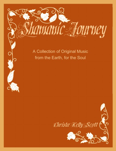 Shamanic Journey