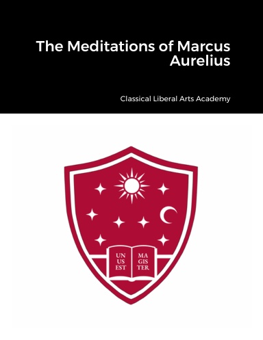 The Meditations of Marcus Aurelius