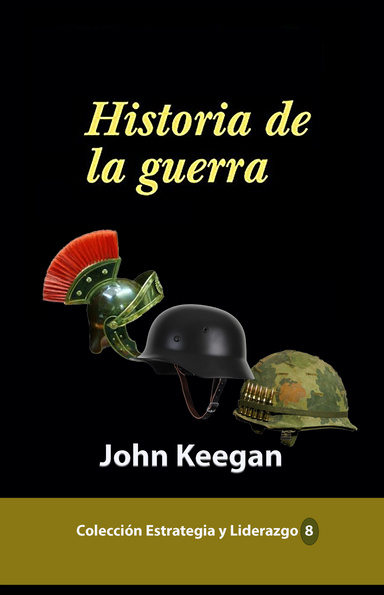 Historia de la guerra