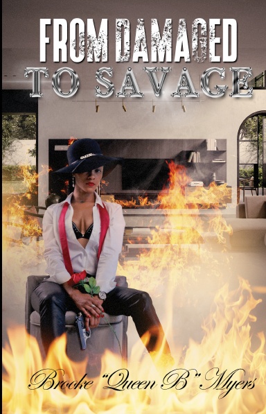 From Damaged To Savage