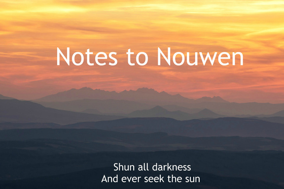 Notes to Nouwen