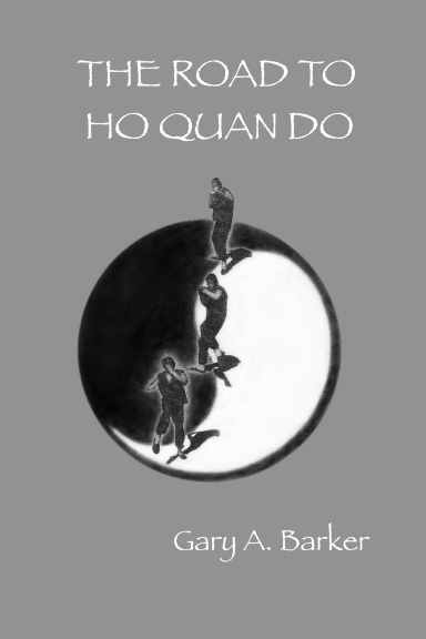 The Road to Ho Quan Do