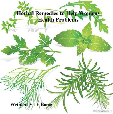 Herbal Remedies to Help Womens Health Problems