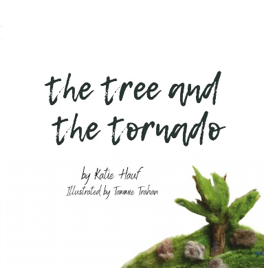 The Tree and the Tornado.
