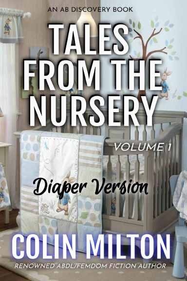 Tales From The Nursery (Diaper version - Volume 1)