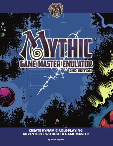 Mythic Game Master Emulator Second Edition
