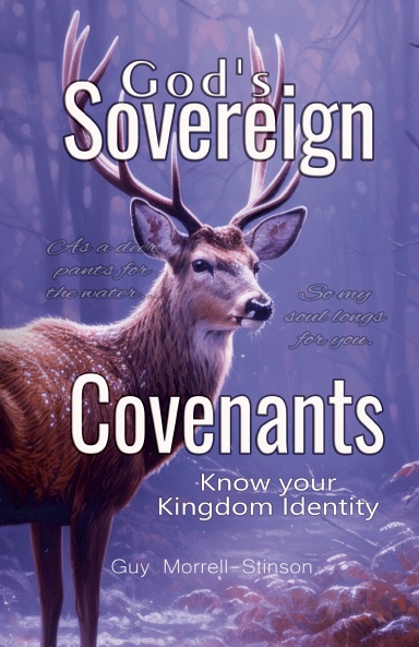 God's Sovereign Covenants