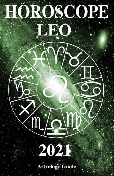 Horoscope 2021 - Leo