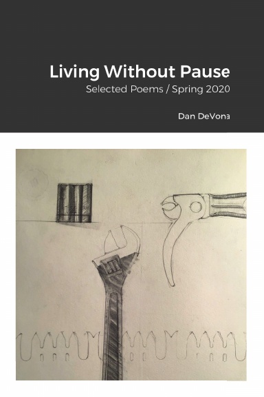 Living Without Pause
