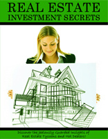 REAL ESTATE INVESTMENT SECRETS