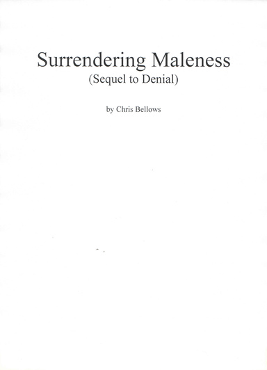 Surrendering Maleness