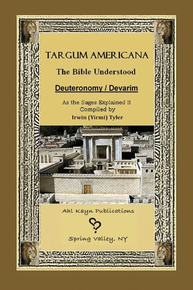 Targum Americana The Bible Understood - Devarim / Deuteronomy