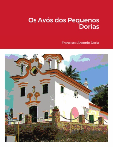 Os Avós dos Pequenos Dorias