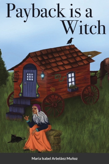 Payback Is A Witch