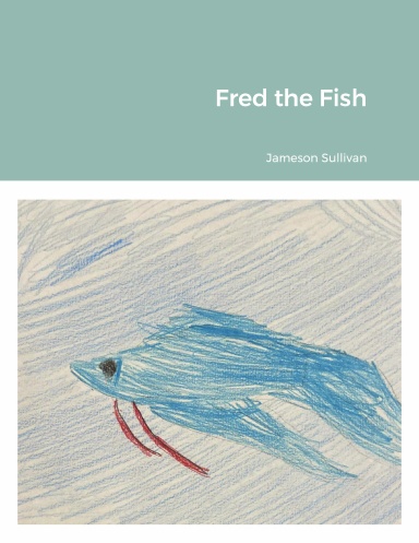 Fred the Fish