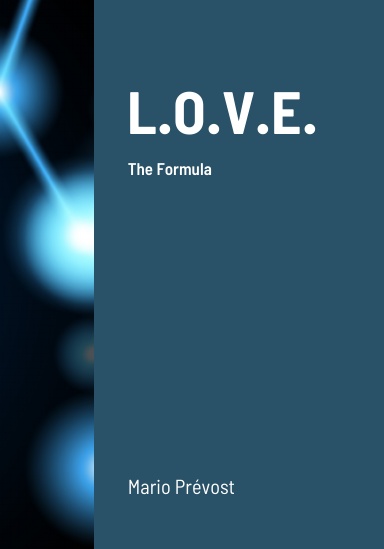 L.O.V.E.  The Formula