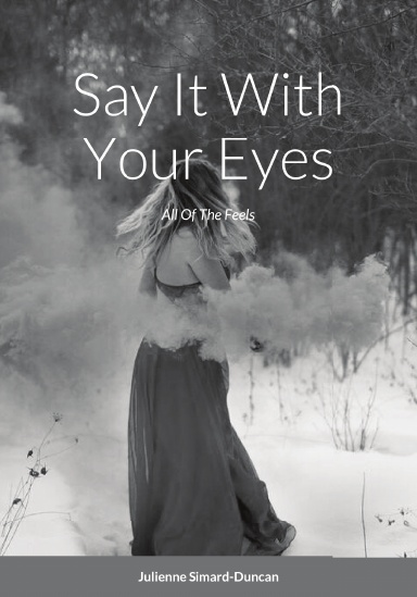 Say It With Your Eyes