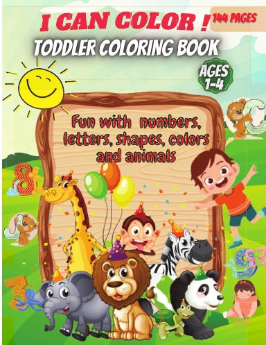 I Can Color!-Toddler Coloring Book