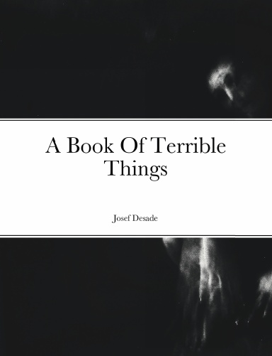 A Book Of Terrible Things