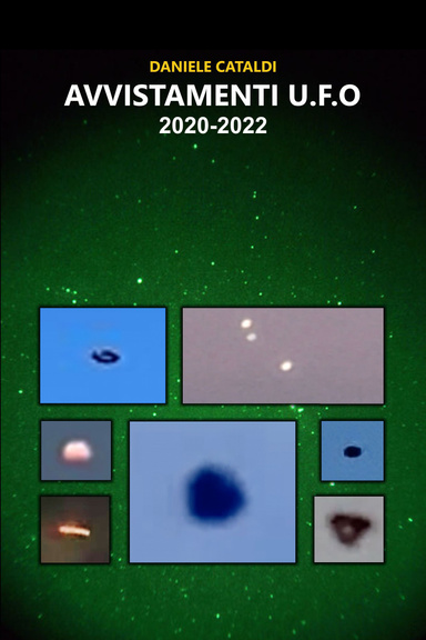 Avvistamenti UFO - 2020-2022
