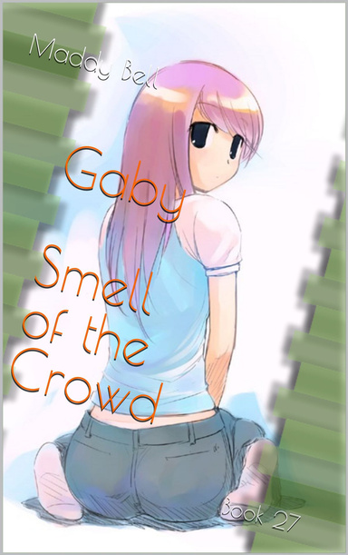 Gaby - Smell of the Crowd