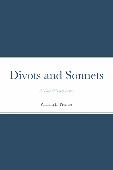 Divots and Sonnets