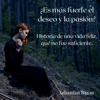 ¿Es más fuerte el deseo y la pasión?