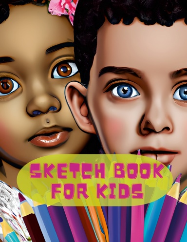 Sketchbook for Kids: Sketchbook For Kids No Lines, Drawing Notebook For Kids  Drawing, Doodling, Sketching and